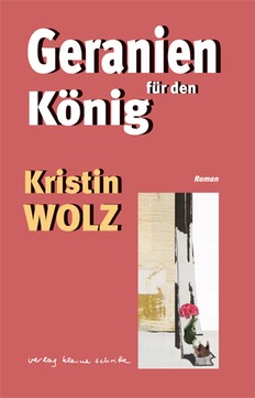 Kristin Wolz, Geranien für den König 600