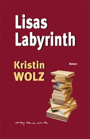 Kristin Wolz, Lisas Labyrinth 600